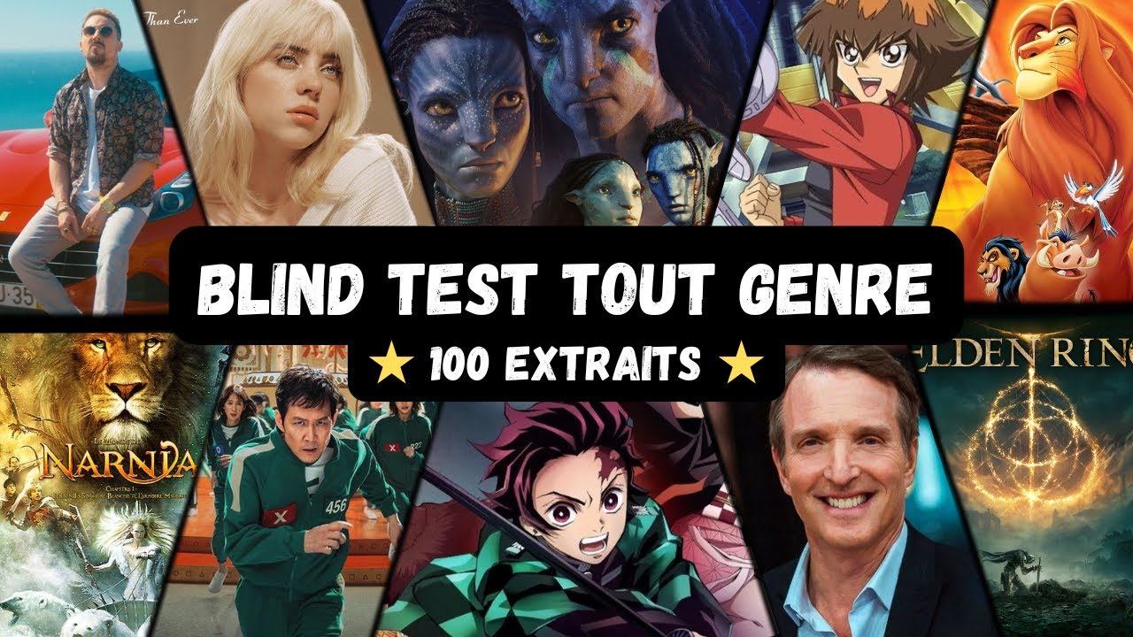 BLIND TEST TOUT GENRE - 100 EXTRAITS (Film, Série, Disney, Dessin animé, Anime, Jeux, Répliques ...)