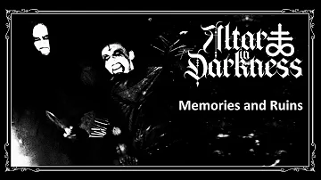 Altar In Darkness - Memories and Ruins