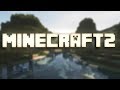 MİNECRAFT 2 !!