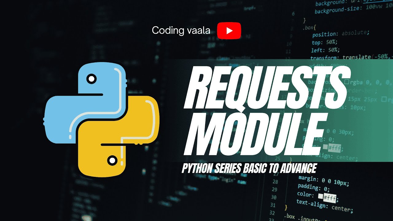 Python Tutorial #39 REQUEST module part 2