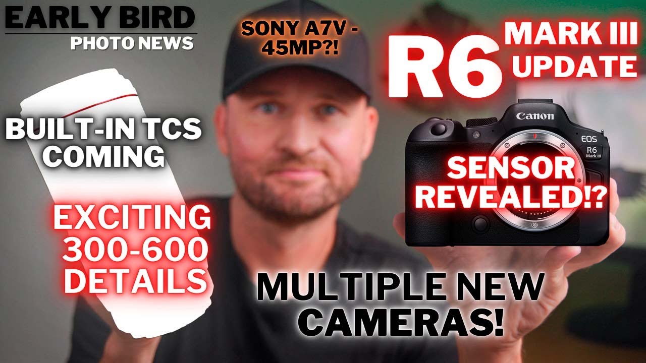 Canon’s BIG Surprise! | Built-in TCs?! | Nikon Fights Back! | R6 III Update
