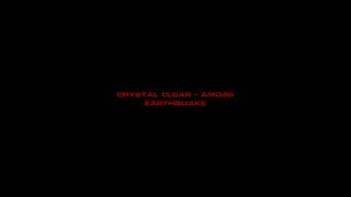 Amoss & Crystal Clear - Earthquake