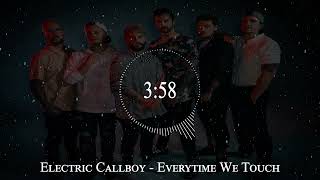 Electric Callboy - Everytime We Touch