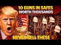 10 Guns in Your Safe That Could Be Worth a Fortune – Don’t Sell These Until You Watch This