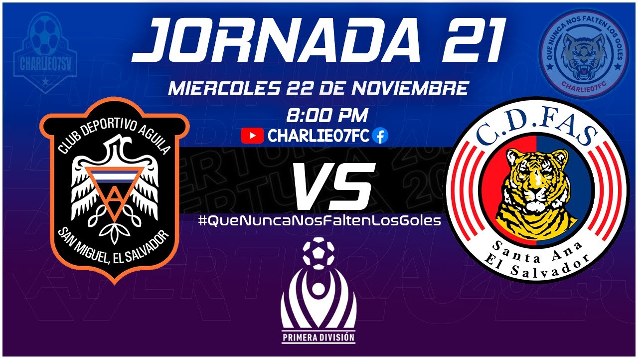 Aguila vs CD FAS Live Stream & Results today 19/11/2023 21:00 Football