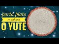 Individuales para mesa en Yute o cabuya / Porta Plato