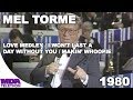 Mel Tormé - Love Medley, "I Won't Last A Day Without You" & "Makin' Whoopie" (1980) - MDA Telethon