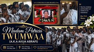 LIVE 🔴 Final Funeral Rites of Madam Patricia Twumwaa