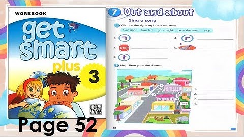 Get Smart Plus 3 : Module 7 (workbook page 52)