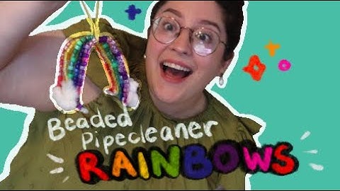Northeast Family Night: Beaded Pipe Cleaner Rainbows