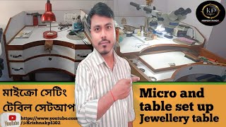 Jewellery work table | Microscope Setting tool | Micro and table set up | Microscope work table |