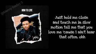 Luh Kel - How To Love (Lyrics) [Official Audio)