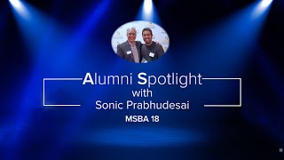 Alumni Spotlight Sonic Prabhudesai, MSBA 18, Co-Founder, somi