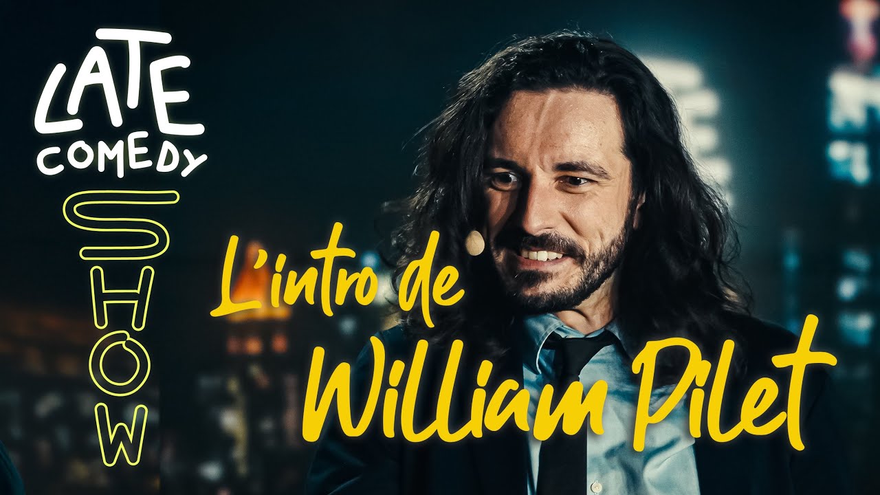 L'intro de William Pilet dans le Late Comedy Show