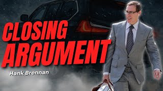 The Understated Brilliance of Hank Brennan's Closing Argument