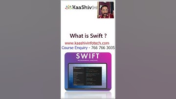 What is Swift Programming Language - What is Swift Code - What is Swift IOS #kaashivinfotech