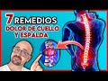 ALIVIAR el dolor de CUELLO y ESPALDA para SIEMPRE|| ¡7 REMEDIOS que seguro DESCONOCIAS!