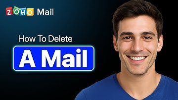How To Quickly Delete A Mail In Zoho Mail (Easy 2025 Guide)