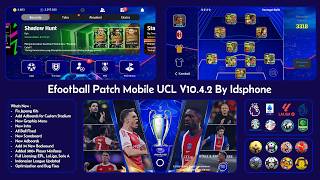 UCL Theme Patch eFootball Mobile V10.4.2 By Idsphone