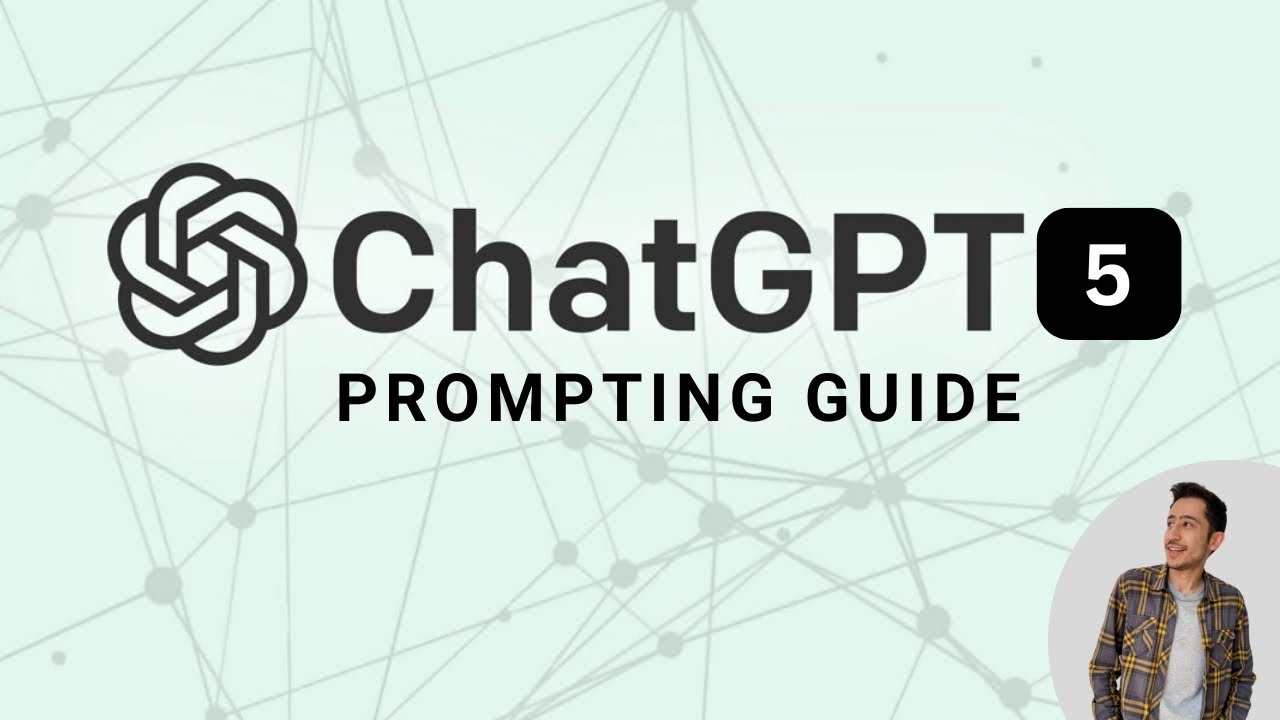 How to Prompt ChatGPT 5 Effectively - Based on OpenAI Documentation ...