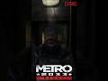Miller - Metro 2033 Redux [158] #shorts #metro #metroshorts #metro2033redux #redux #artyom