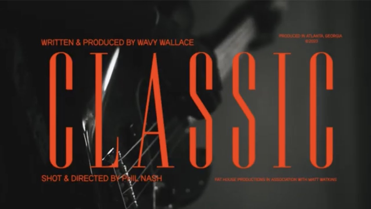 Obejrzyj Wavy Wallace - Classic (Prod. by Wavy Wallace) w YouTube Obejrzyj Wavy Wallace - Classic (Prod. by Wavy Wallace) w YouTube