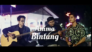 Anima-Bintang (Cover By Dicky ft.Wahyu)