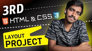 10 HTML CSS Practice PROJECTS Hindi 2024 | Project 3 | Basic To Advance Layout