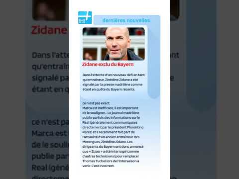 Zidane exclu du Bayern