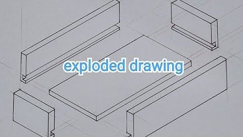 Exploded Drawing|1.1