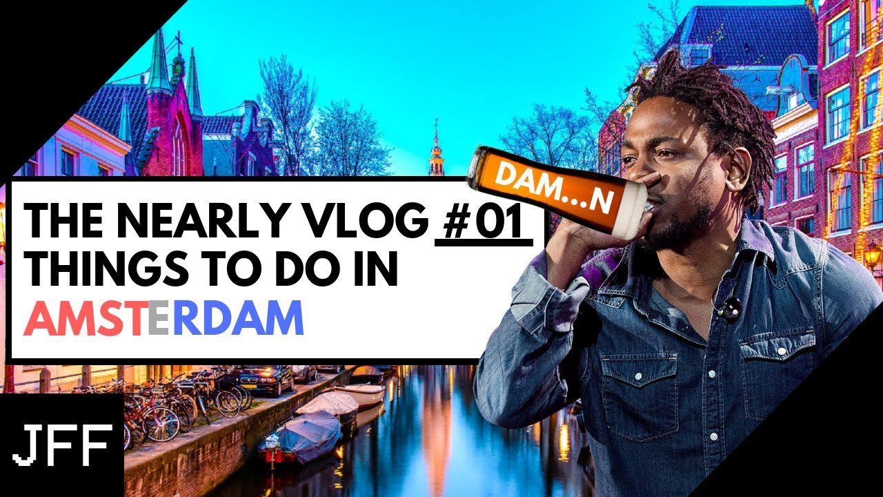 Amsterdam Travel Vlog 🇱🇺 The Nearly Vlog #01