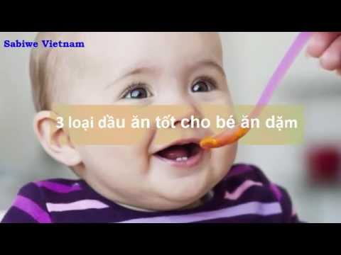 3 loại dầu ăn tốt nhất cho bé ăn dặm | Quả Gấc Việt Nam