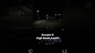 Scorpio N High Beam Assist #vlog #viral #travel #scorpio #trending