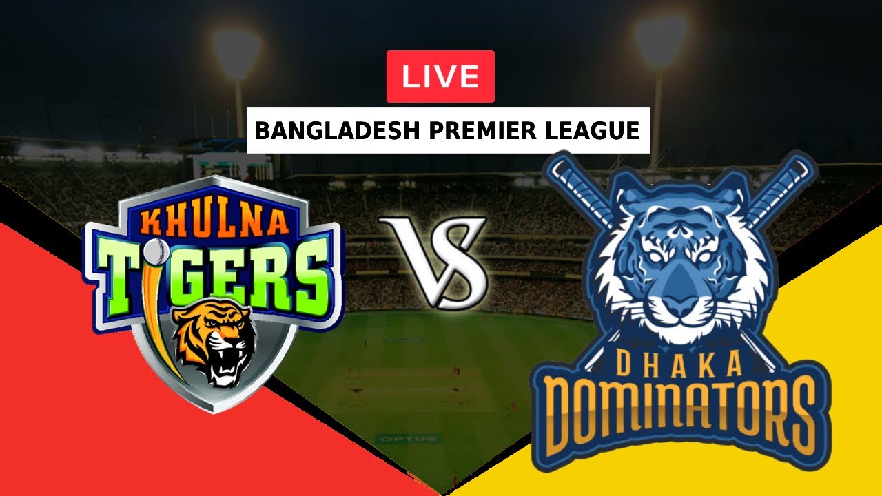🔴LIVE KHULNA TIGERS VS DHAKA DOMINATORS | BANGLADESH PREMIER LEAGUE 2023 | KT VS DD | BPL | DD VS KT