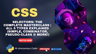 CSS Selector Types Explained: The Complete Masterclass (Simple, Combinator, Pseudo-Class & More!) screenshot 4