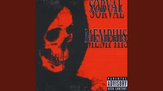 Sorval Memphis Slowed Reverb