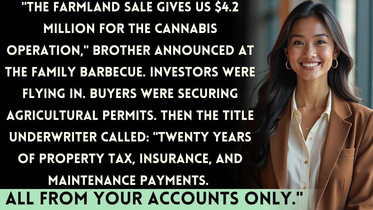 My Brother Sold My Farmland for His Cannabis Business — Then the Title Company Checked the Records