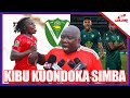 KABWE ATHIBITISHA KIBU DENIS KUONDOKA SIMBA MECHI YA KESHO SIMBA LAZIMA ASHINDE