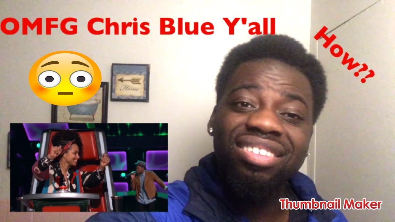 Chris Blue The Voice Blind Audition