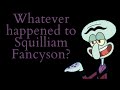 Whatever Happened to Squilliam Fancyson? (Spongebob Squarepants Video Essay)