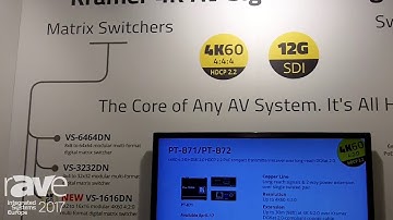 ISE 2017: Kramer Presents 4K AV Signal Management Products