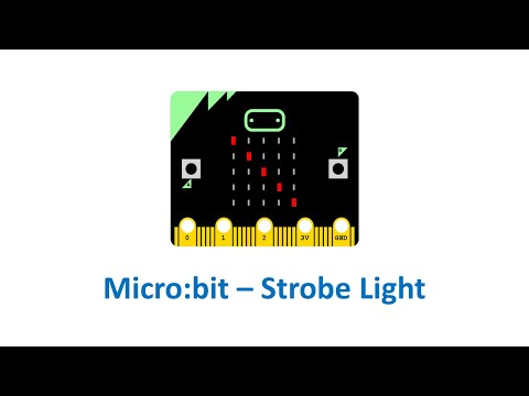 Microbit - Strobe Light