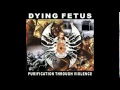 Dying Fetus - Nocturnal Crucifixion