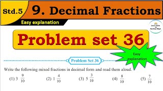 Problem set 36 | Decimal Fractions | Chapter 9 | 5th standard | Maths