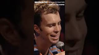BEN FOLDS FIVE - Song for the Dumped (LIVE)