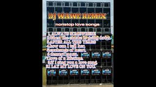 Download lagu DJ WAWE|NONSTOP REMIX