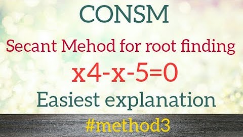 lec-7|Secant Method for root finding|#method 3| easiest explaintion