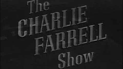 THE CHARLIE FARRELL SHOW, short-lived CBS summer s...