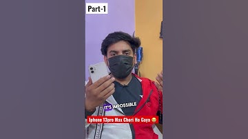 IPhone 13 Pro Max Chori Ho Gaya Mera 😭 #shorts