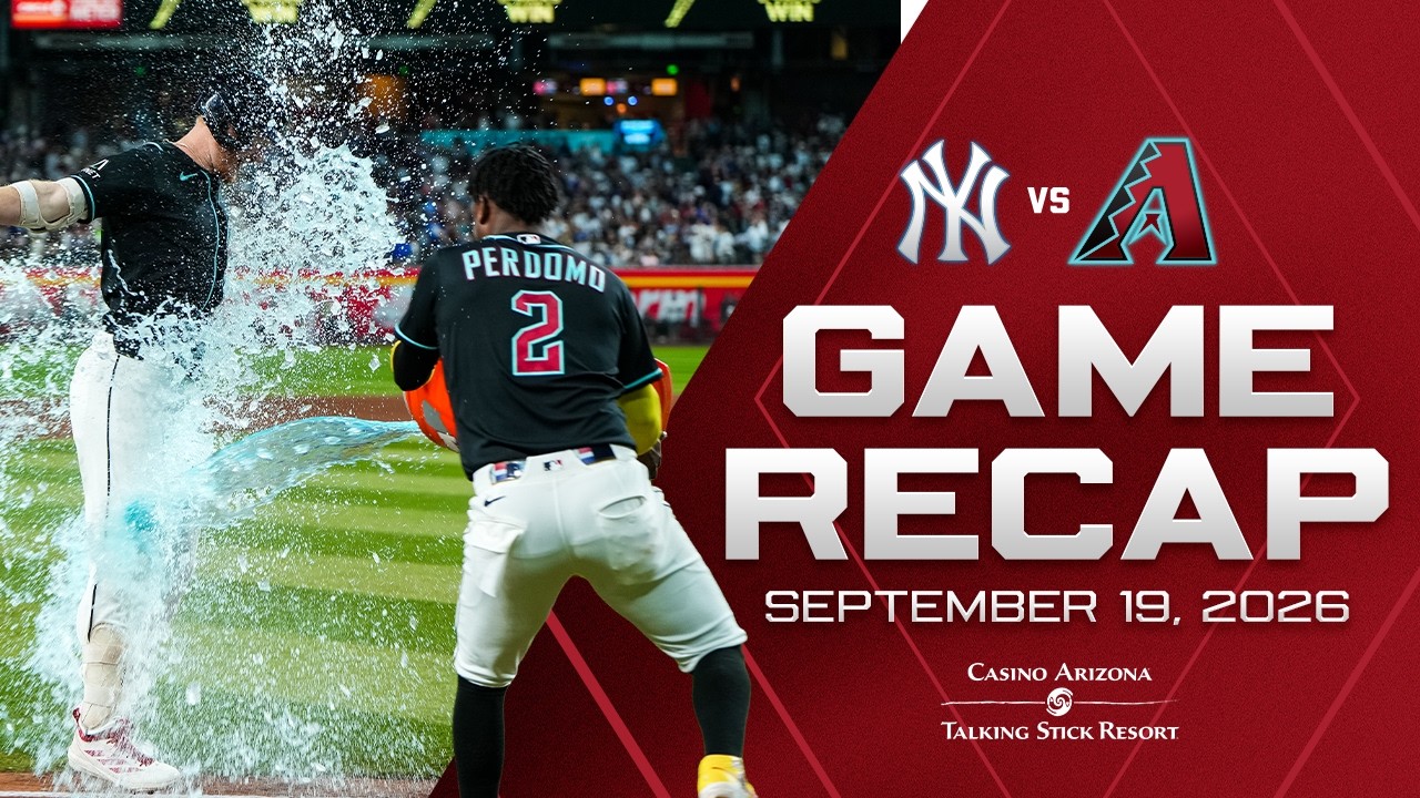 Yankees vs. D-backs Game Highlights (9/19/26) | MLB Highlights | Arizona Diamondbacks